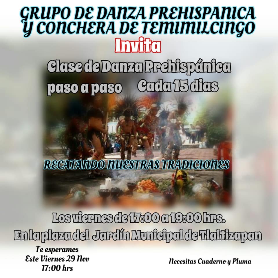 INVITACIÓN CLASE DE DANZA PREHISPÁNICA.